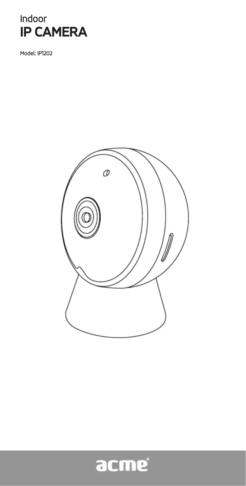 Page 1 de la notice Manuel utilisateur Acme IP1202