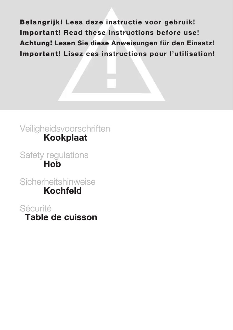 Page 1 de la notice Instructions de sécurité Atag HG4093PA25NL