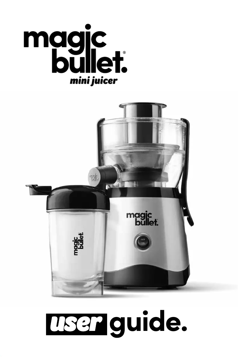 Page 1 de la notice Manuel utilisateur Magic Bullet Mini Juicer