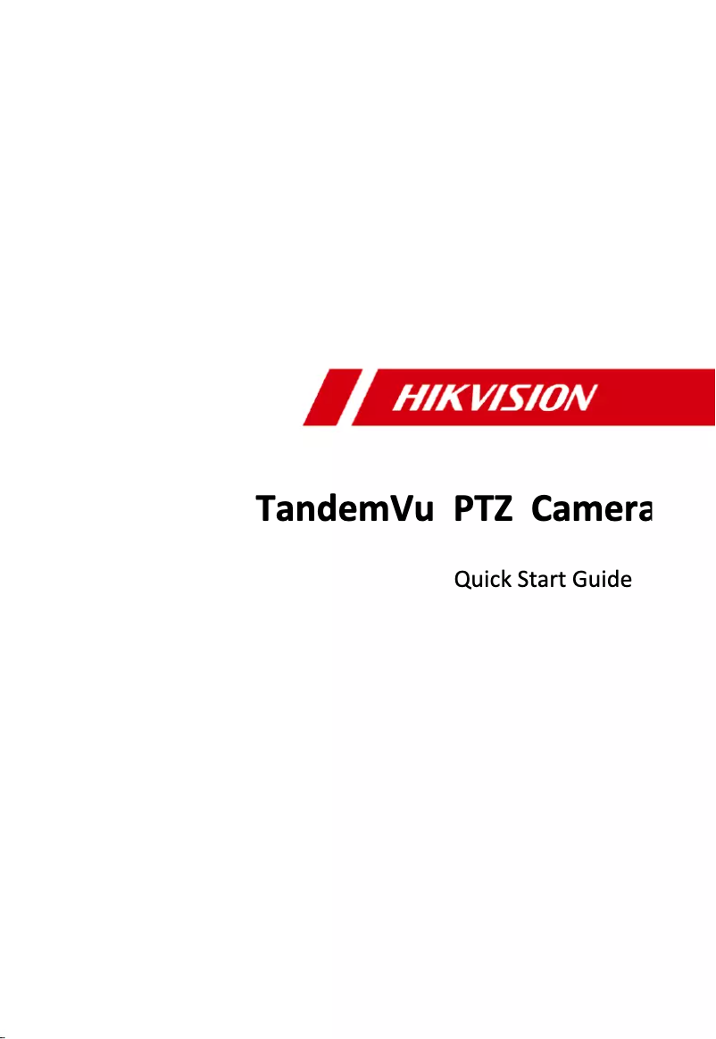 Page 1 of the manual Quick Start Guide Hikvision TandemVu DS-2SE4C225MWG-E/26