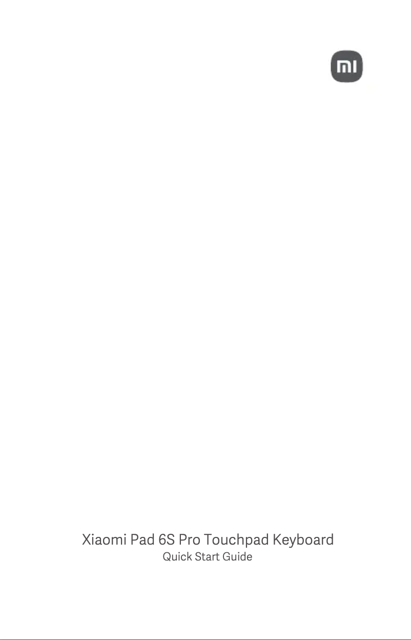 Page 1 of the manual User Manual Xiaomi Pad 6S Pro Touchpad Keyboard