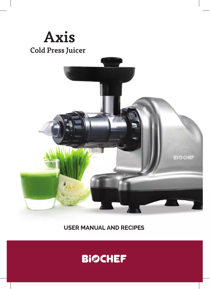 Page 1 of the manual User Manual BioChef Axis