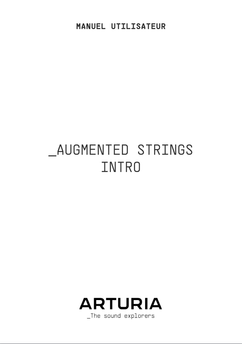 Page 1 of the manual User Manual Arturia Augmented STRINGS Intro