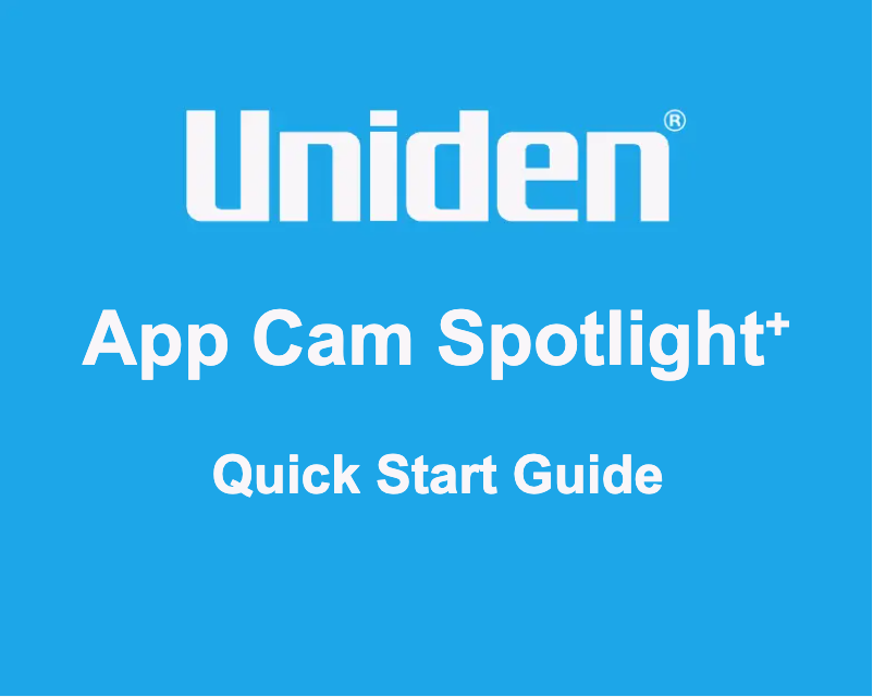 Page 1 of the manual User Manual Uniden App Cam Spotlight+