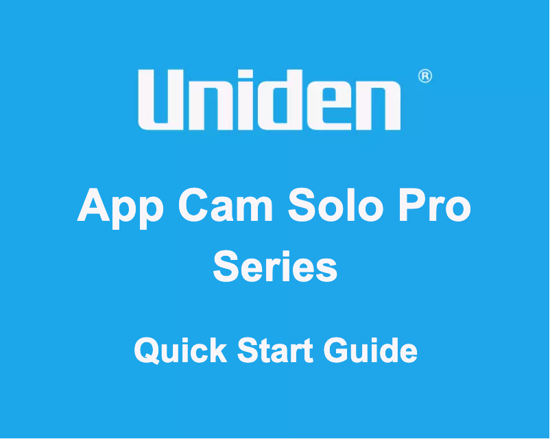 Page 1 of the manual User Manual Uniden App Cam Solo Pro