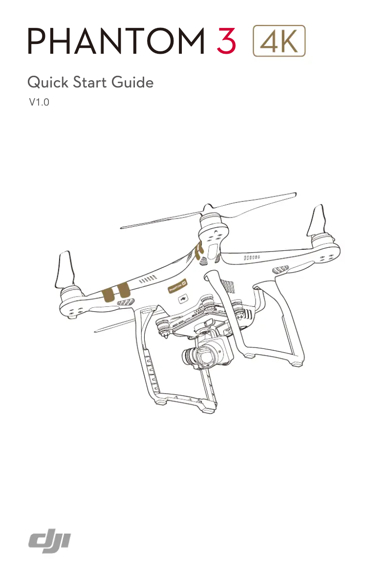 Page 1 of the manual Quick Start Guide DJI Phantom 3 4K
