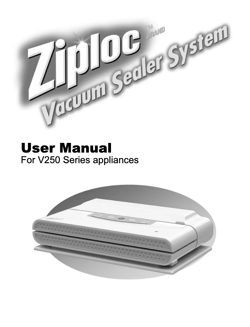 Page 1 of the manual User Manual Ziploc V250