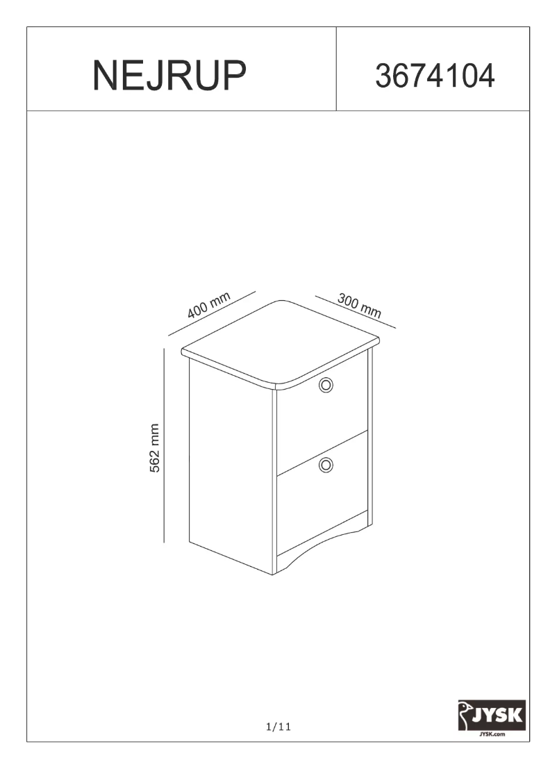 Page 1 of the manual User Manual JYSK Nejrup (40x56x30)