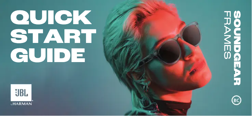 Page 1 of the manual Quick Start Guide JBL Soundgear Frames