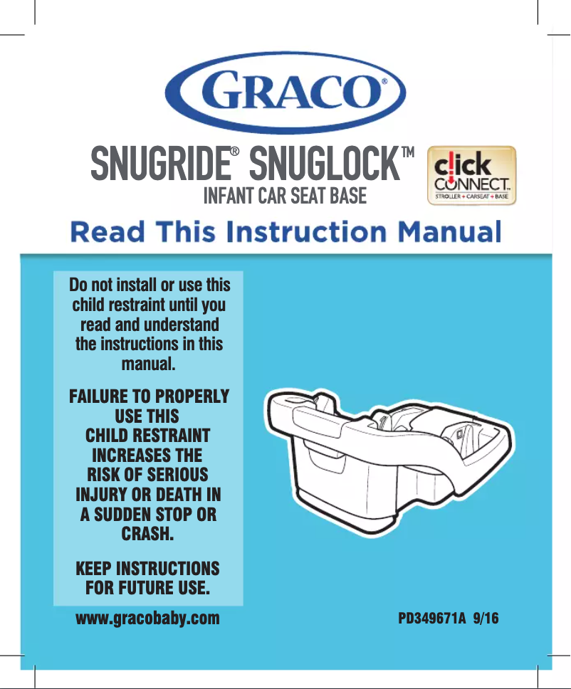 Page 1 de la notice Manuel utilisateur Graco SnugRide SnugLock