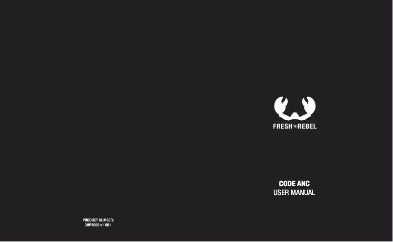 Page 1 of the manual User Manual Fresh 'n Rebel Code ANC