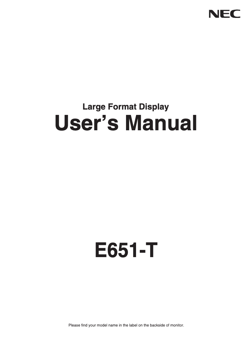 Page 1 of the manual User Manual NEC E651-T