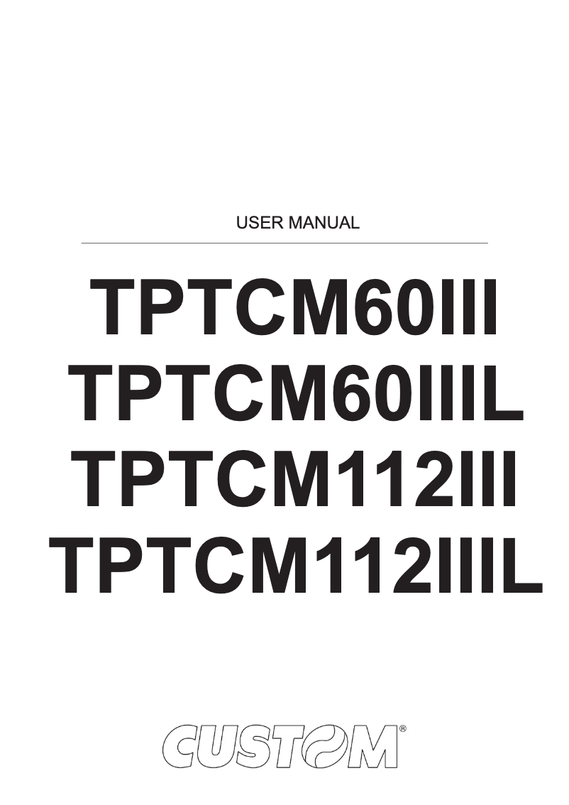 Page 1 of the manual User Manual CUSTOM TPTCM112III