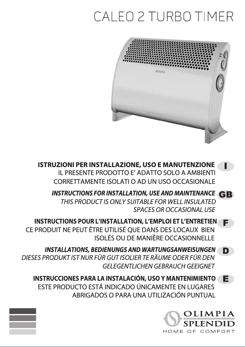 Page 1 of the manual User Manual Olimpia Splendid Caleo 2 Turbo Timer