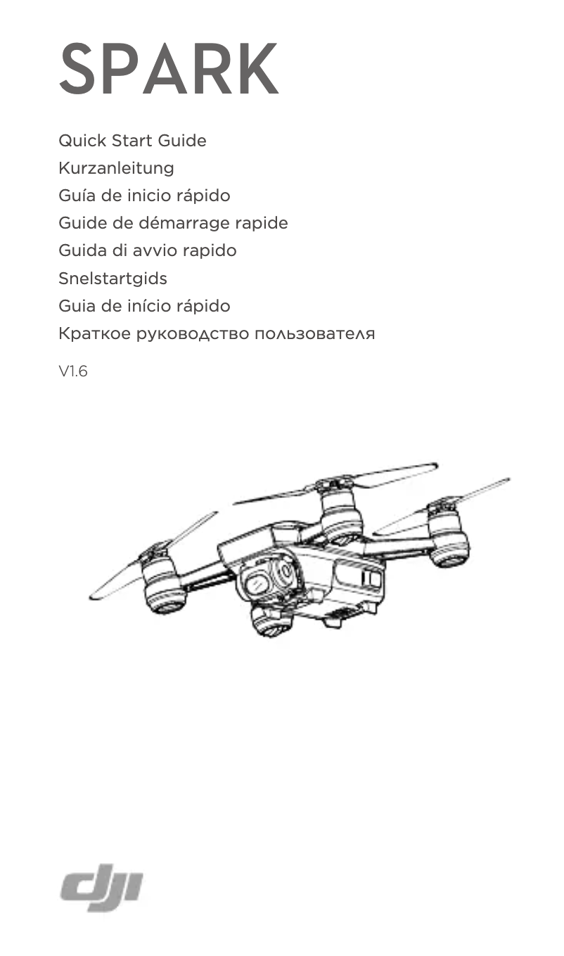Page 1 of the manual Quick Start Guide DJI Spark