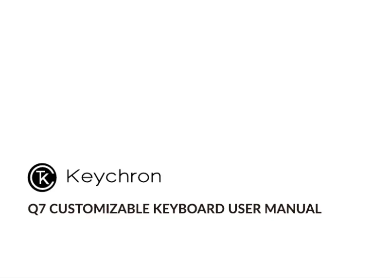 Page 1 of the manual User Manual Keychron Q7
