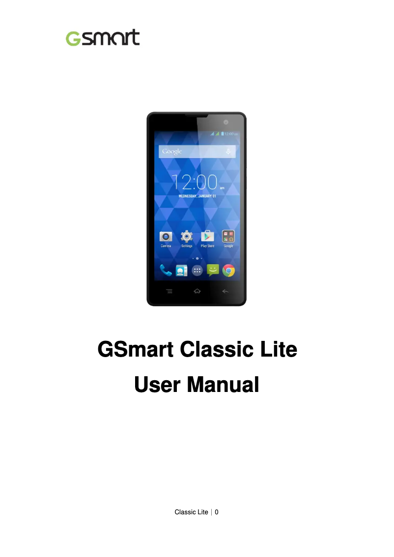 Page 1 of the manual User Manual GSmart Classic Lite