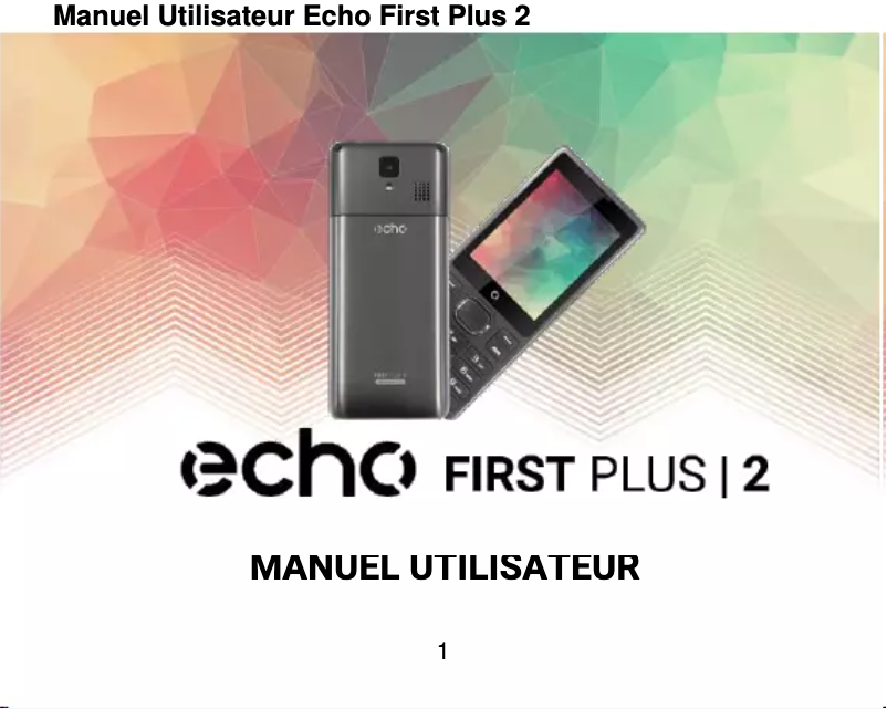 Page 1 of the manual User Manual Echo First Plus 2