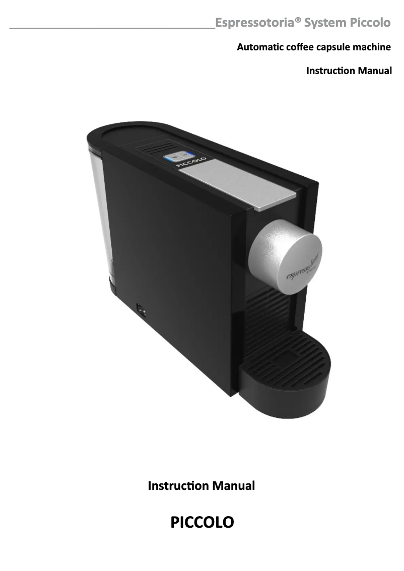 Page 1 of the manual User Manual Espressotoria Piccolo