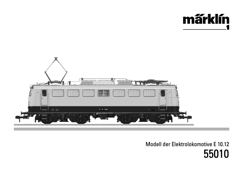 Page 1 of the manual User Manual Märklin 55010 BR E 10.12 DB Electric