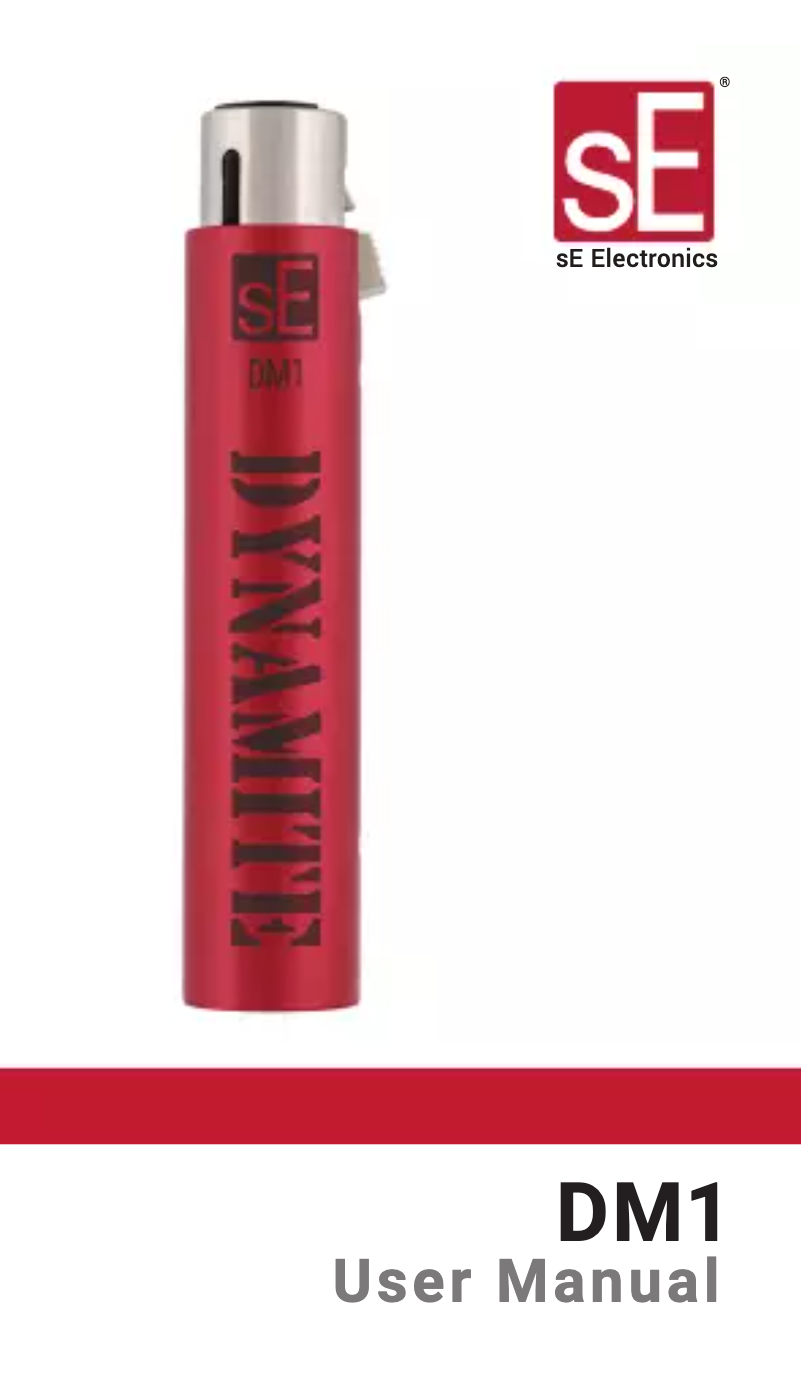 Page 1 of the manual User Manual SE Electronics DM1 Dynamite