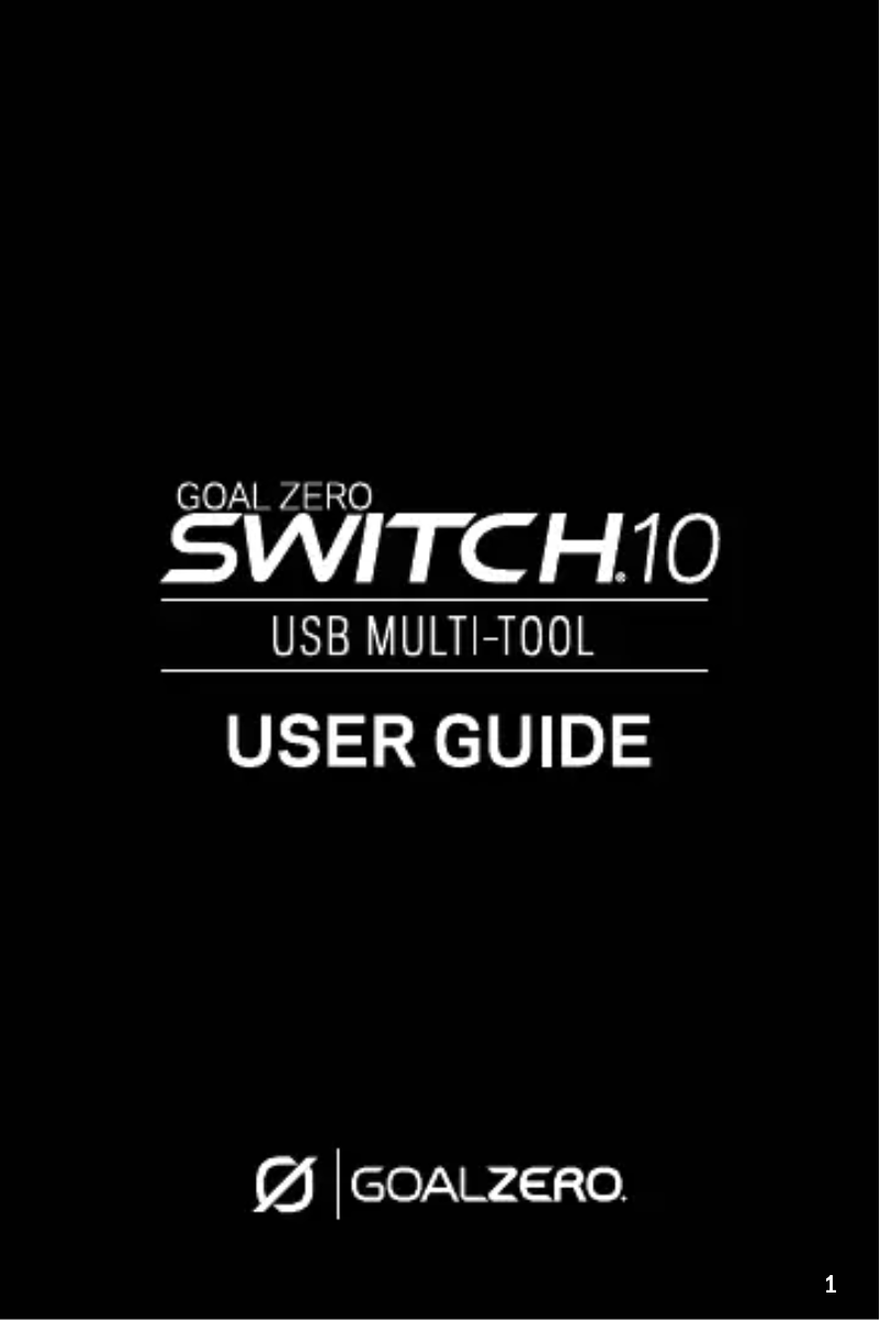 Page 1 of the manual User Manual Goal Zero Switch 10 Recharger bank