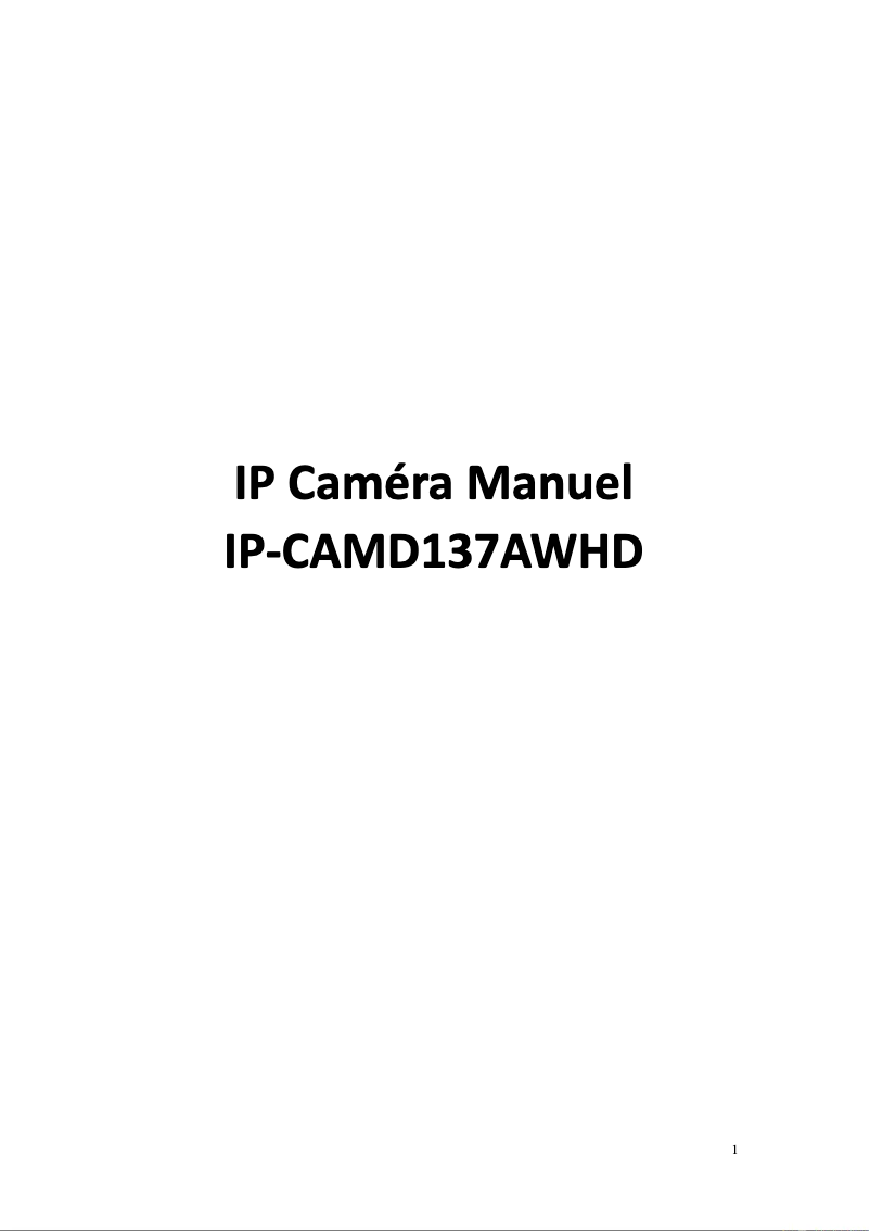 Image de la première page du manuel de l'appareil IP-CAMD137AWHD