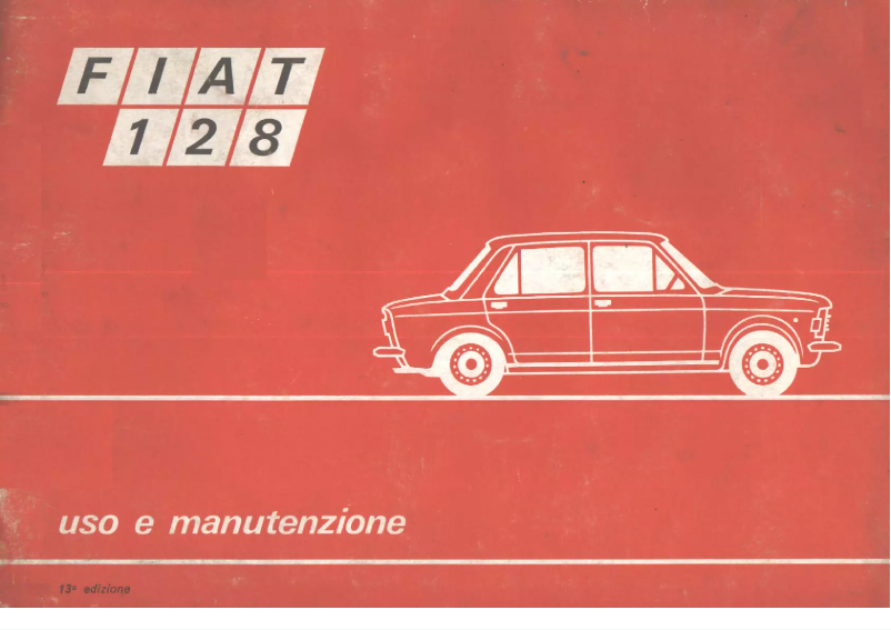 Page 1 of the manual User Manual Fiat 128 (1972)
