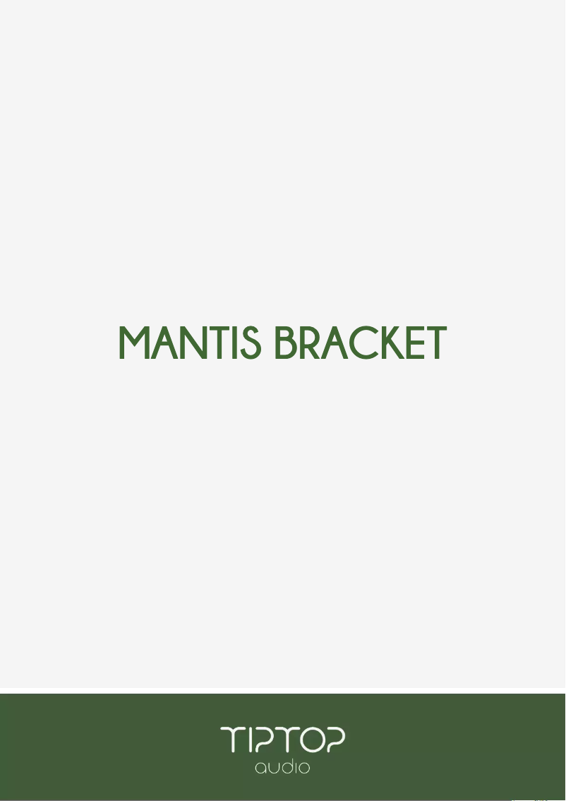 Page 1 of the manual User Manual Tiptop Audio Mantis