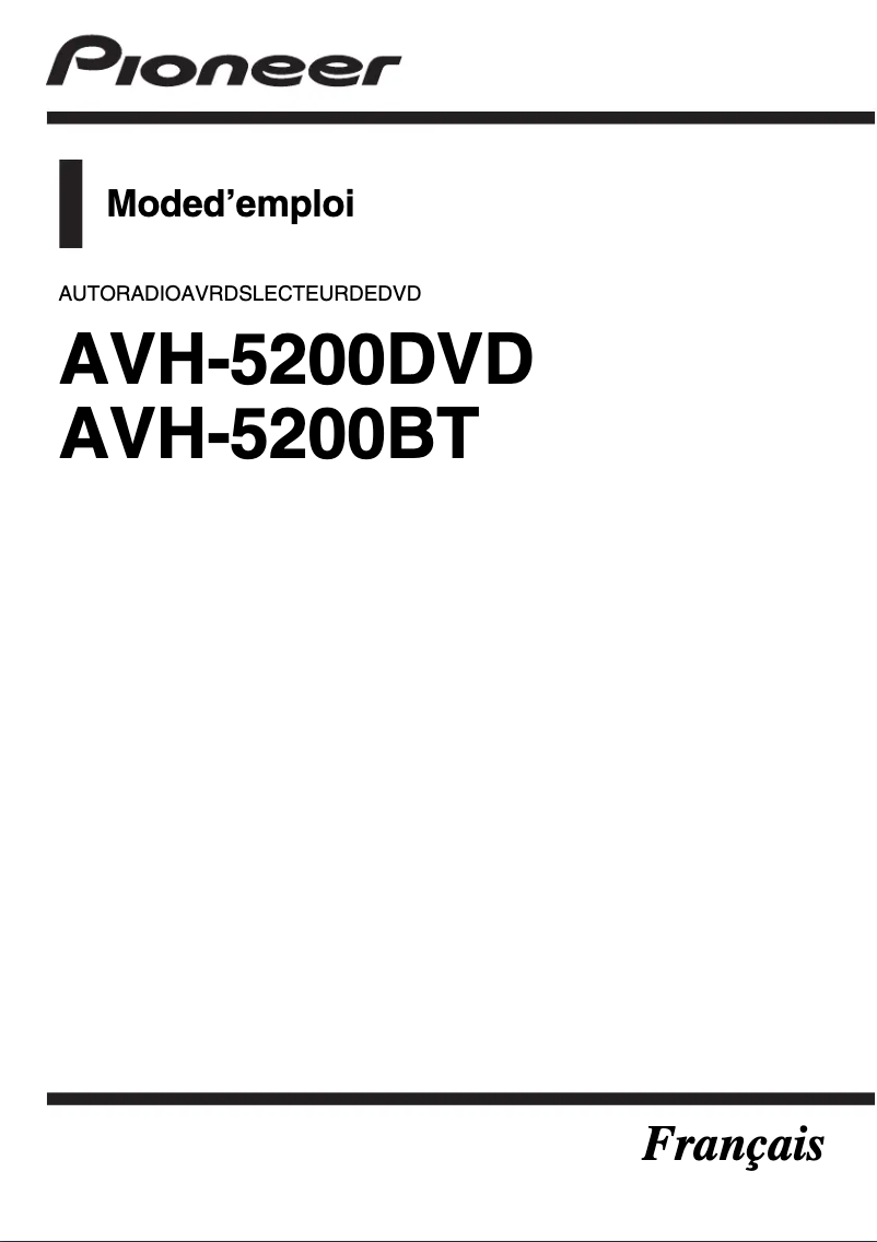 Page 1 of the manual Quick Start Guide Pioneer AVH-5200DVD