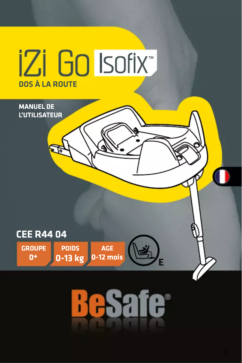 Page 1 of the manual User Manual BeSafe IZi Go ISOfix