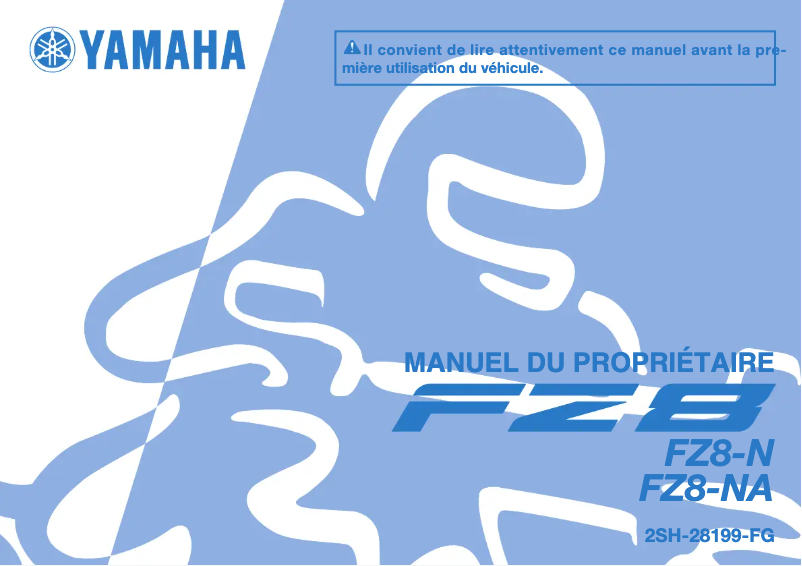 Page 1 de la notice Manuel utilisateur Yamaha FZ8-N (2012)
